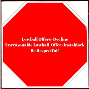 REMINDER: Be Respectful With Your Offers!